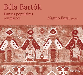 Très beau CD Bartók de Matteo Fossi sur piano Fazioli, sous label Hortus...