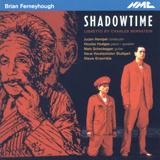 Brian Ferneyhough | Shadowtime