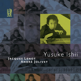 Le pianiste Yusuke Ishii joue André Jolivet et Jacques Lenot