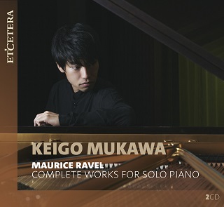 Keigo Mukawa joue l'intégrale des pièces pour piano solo de Maurice Ravel 