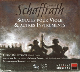 Christoph Schaffrath | sonates pour viole
