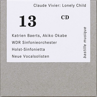 bastille musique propose une monographie Claude Vivier (1948-1983)