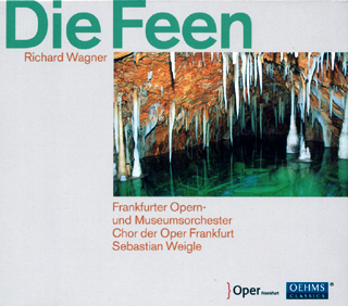 Richard Wagner | Die Feen