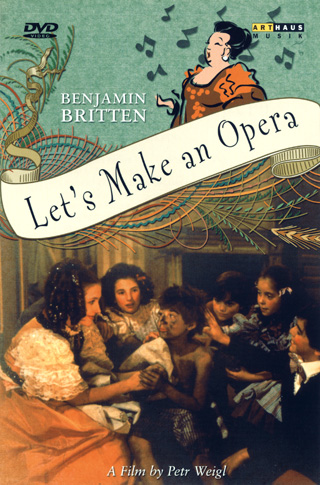 Benjamin Britten | Let’s make an opera