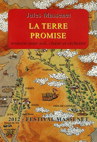 La Terre Promise, oratorio de Jules Massenet