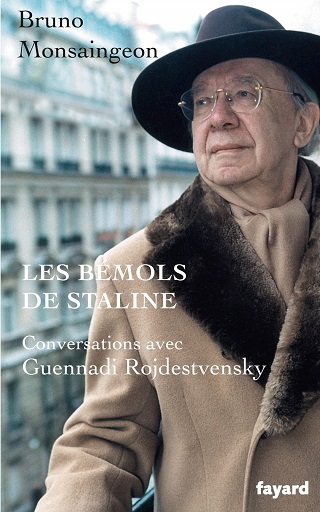 "Les bémols de Staline" : un très beau livre sur le chef Guennadi Rojdestvenski