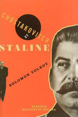 Chostakovitch et Staline, par Solomon Volkov