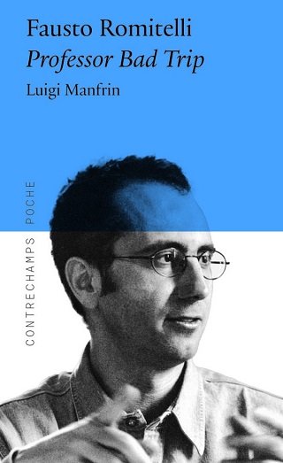 Luigi Manfrin analyse "Professor Bad Trip", pièce en trois parties de Romitelli