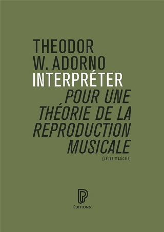 Les notes d'Adorno, mises en forme par Martin Kaltenecker (2024)